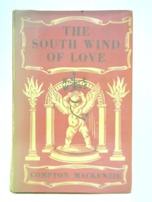 Bild des Verkufers fr The South Wind of Love: Vol. 2, Book 2 zum Verkauf von World of Rare Books