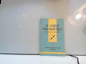 Seller image for Le Conflit sino-sovitique (Que sais-je) for sale by JLG_livres anciens et modernes