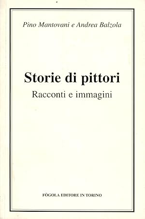 Seller image for Storie di pittori : racconti e immagini for sale by TORRE DI BABELE