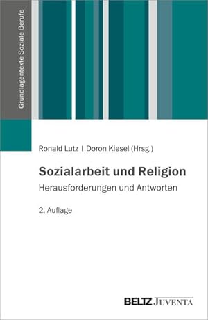 Bild des Verkufers fr Sozialarbeit und Religion : Herausforderungen und Antworten zum Verkauf von AHA-BUCH GmbH