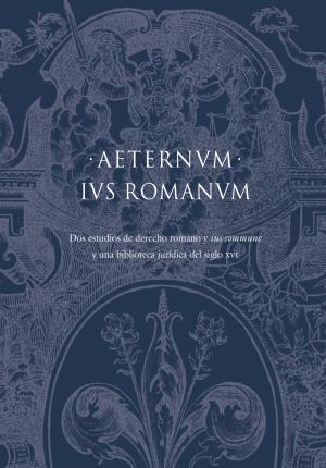 Image du vendeur pour AETERNUM IUS ROMANUM mis en vente par Midac, S.L.