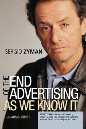 Image du vendeur pour The End of Advertising as We Know It mis en vente par WeBuyBooks