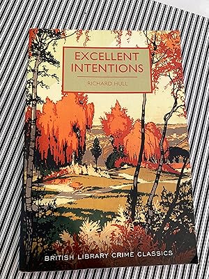Imagen del vendedor de EXCELLENT INTENTIONS british library crime classicsus a la venta por Happy Heroes