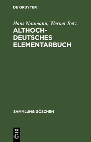 Seller image for Althochdeutsches Elementarbuch for sale by BuchWeltWeit Ludwig Meier e.K.