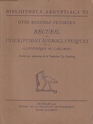 Seller image for Recueil des inscriptions hieroglyphiques de la glyptotheque ny Carlsberg for sale by Messinissa libri