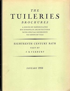 The Tuileries Brochures, volume II, Number 1 : January 1930 : Eighteenth Century Bath