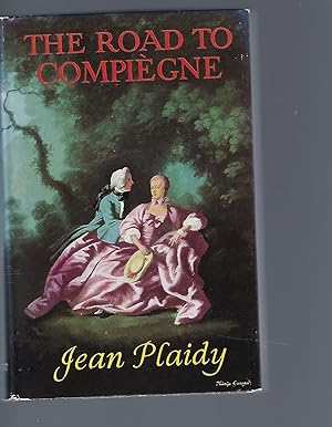 Seller image for The Road to Compiegne for sale by Peakirk Books, Heather Lawrence PBFA