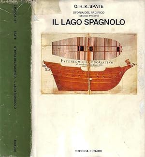 Bild des Verkufers fr Storia del Pacifico vol. 1 - Il Lago Spagnolo zum Verkauf von Biblioteca di Babele