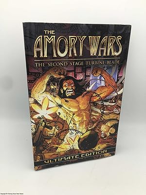 The Amory Wars: The Second Stage Turbine Blade Ultimate Edition