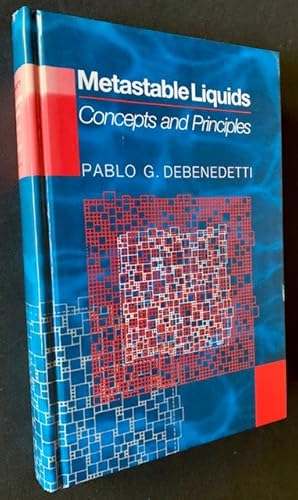 Immagine del venditore per Metastable Liquids: Concepts and Principles venduto da APPLEDORE BOOKS, ABAA