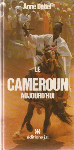 Bild des Verkufers fr Le Cameroun aujourd'hui zum Verkauf von Ammareal