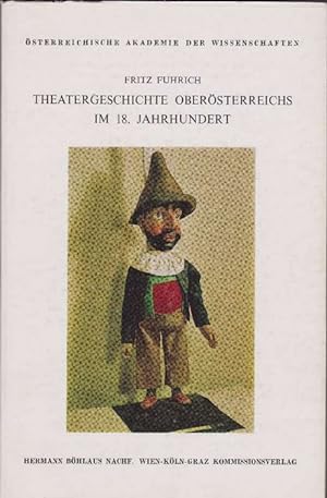 Seller image for Theatergeschichte Obersterreichs im 18. Jahrhundert. Band I: Obersterreich. for sale by La Librera, Iberoamerikan. Buchhandlung