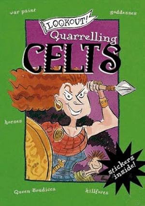 Image du vendeur pour Lookout! Quarrelling Celts mis en vente par WeBuyBooks