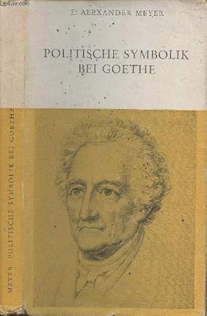 Seller image for Politische symbolik bei Goethe for sale by Le-Livre