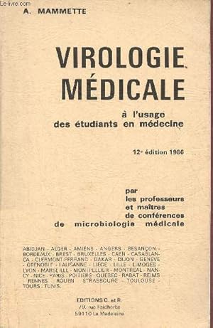 Image du vendeur pour Virologie mdicale  l'usage des tudiants en mdecine - 12e dition. mis en vente par Le-Livre