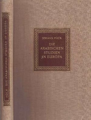 Bild des Verkufers fr Die Arabischen Studien in Europa. Bis in den Anfang des 20. Jahrhunderts. zum Verkauf von La Librera, Iberoamerikan. Buchhandlung