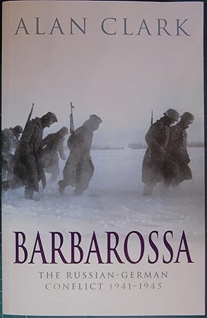 Image du vendeur pour Barbarossa - The Russian German Conflict, 1941-45 mis en vente par Hanselled Books