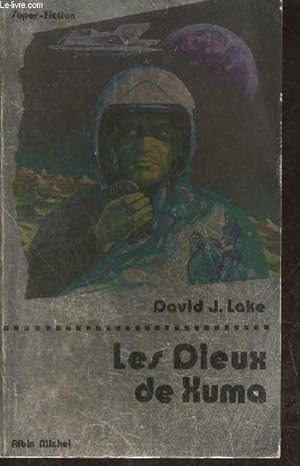 Seller image for Les Dieux de Xuma for sale by Le-Livre