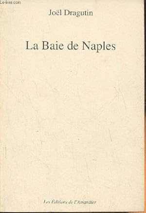 Image du vendeur pour La Baie de Naples mis en vente par Le-Livre