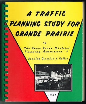 City of Grande Prairie traffic planning study. -