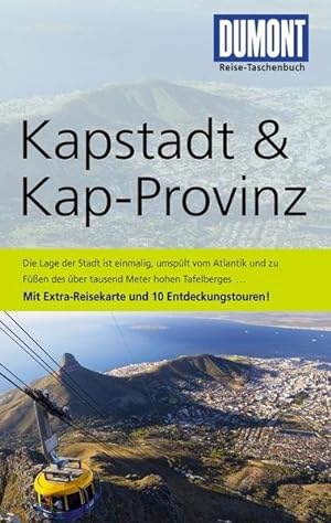 Imagen del vendedor de Kapstadt&Kap-Provinz. DuMont Reise-Taschenbuch. Mit Reisekarte a la venta por Schueling Buchkurier