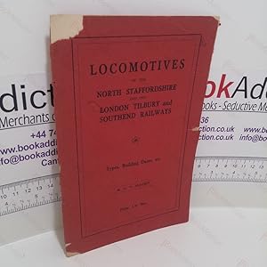 Locomotives of the North Staffordshire and the London Tilbury and Southend Railways