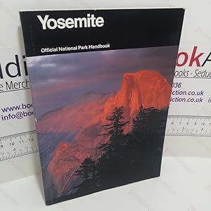 Yosemite : Official National Park Handbook