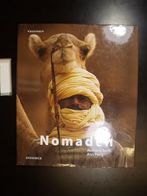 Bild des Verkufers fr Nomaden. Auf den Spuren der Tuareg, Inuit und Aborigines zum Verkauf von Buchfink Das fahrende Antiquariat