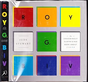 ROY G. BIV: An Exceedingly Surprising Book About Color