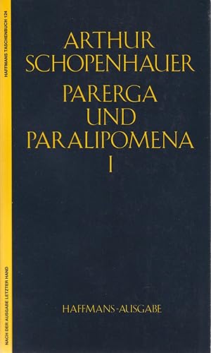 Bild des Verkufers fr Parerga und Paralipomena. Band 1 zum Verkauf von Schueling Buchkurier
