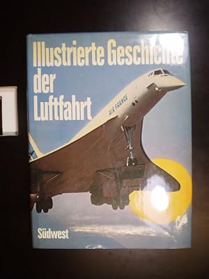 Illustrierte Geschichte der Luftfahrt