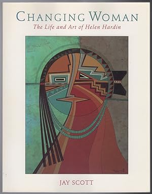 Seller image for Changing Woman, The Life and Art of Helen Hardin for sale by Lake Country Books and More