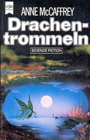 Drachentrommeln : Science Fiction-Roman ;.