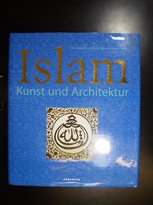 Islam. Kunst und Architektur