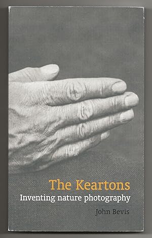 Seller image for The Keartons: Inventing nature photography for sale by Frances Wetherell