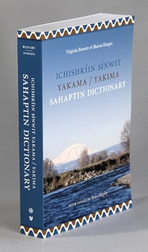 Ichishkíin sínwit. Yakama/Yakima Sahaptin dictionary