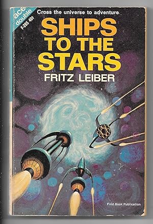 Imagen del vendedor de Ships to the Stars / The Million Year Hunt a la venta por Dark Hollow Books, Member NHABA, IOBA