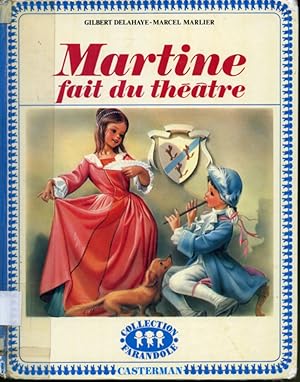 Bild des Verkufers fr Martine fait du thtre zum Verkauf von Librairie Le Nord