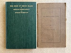 The Birds of Rhode Island [Together With] a Supplement to the Birds of Rhode Island; by Reginald ...