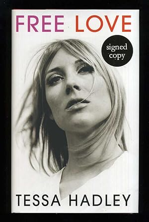 Seller image for Free Love; SIGNED 1st/1st for sale by Blaeberry Books