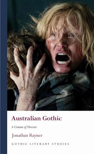 Bild des Verkufers fr Australian Gothic : A Cinema of Horrors zum Verkauf von AHA-BUCH GmbH
