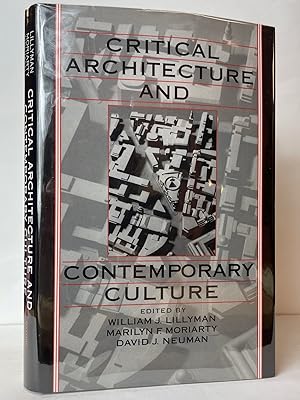 Bild des Verkufers fr Critical Architecture and Contemporary Culture zum Verkauf von Stephen Peterson, Bookseller