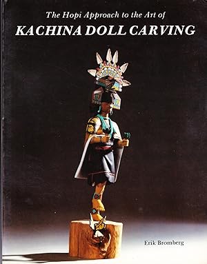 The Hopi Approach to the Art of Kachina Doll Carving