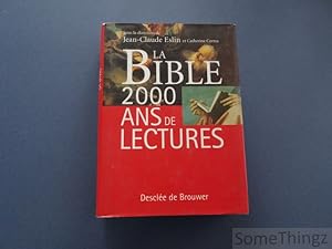 Bild des Verkufers fr La Bible 2000 ans de lectures. zum Verkauf von SomeThingz. Books etcetera.