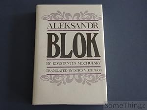 Bild des Verkufers fr Aleksandr Blok. (Eng.) zum Verkauf von SomeThingz. Books etcetera.