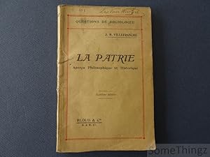 La Patrie. Aperçu philosophique et historique.