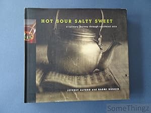 Seller image for Hot Sour Salty Sweet : A culinary journey through Southeast Asia. for sale by SomeThingz. Books etcetera.