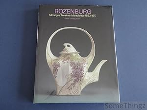 Image du vendeur pour Rozenburg 1883 - 1917. Monographie einer Manufaktur. mis en vente par SomeThingz. Books etcetera.