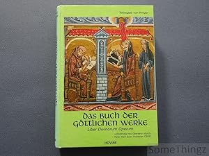 Das Buch der Göttlichen Werke - Liber Divinorum Operum.