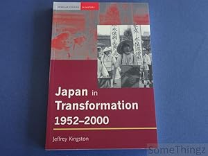 Japan in transformation, 1952-2000.